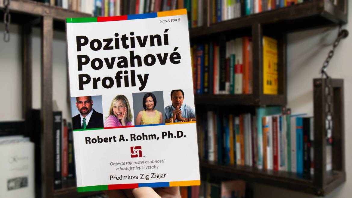 Recenzia knihy – Robert A. Rohm – Pozitivní povahové profily