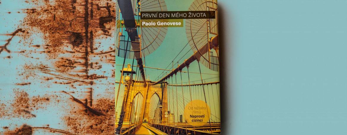 Recenzia knihy – Paolo Genovese – První den mého života