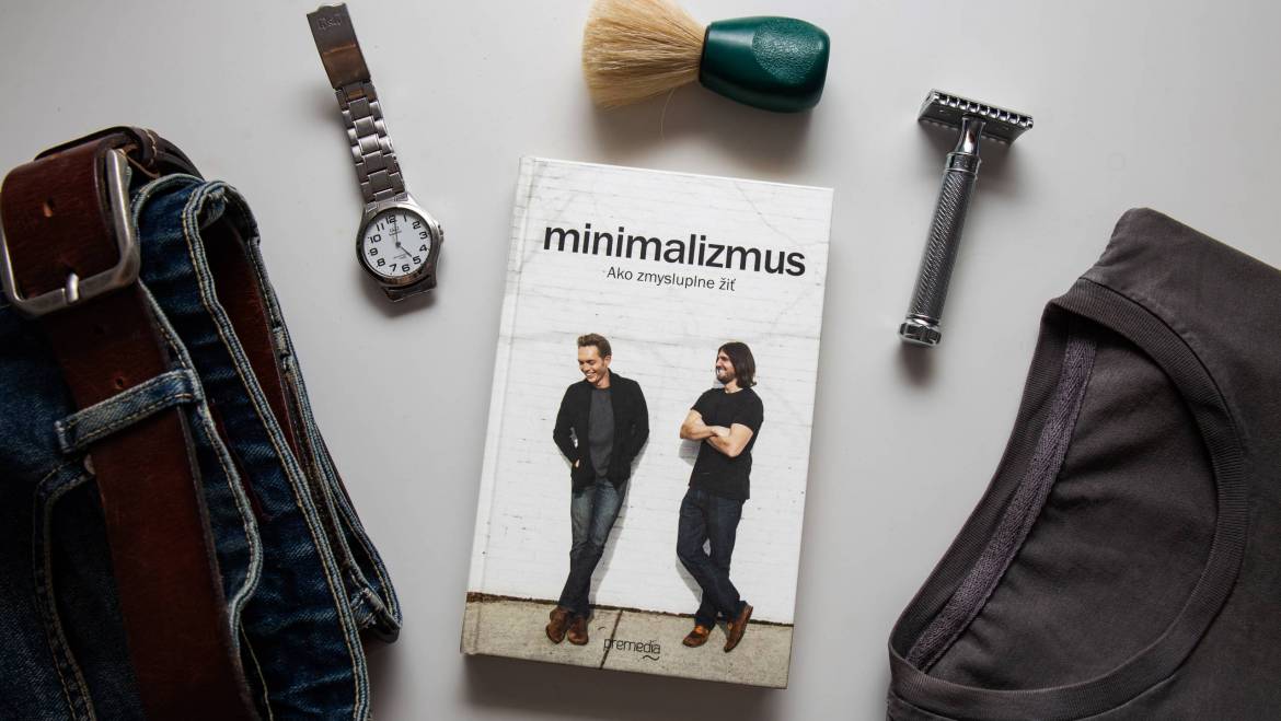 Recenzia knihy – Joshua Fields Millburn & Ryan Nicodemus – Minimalizmus