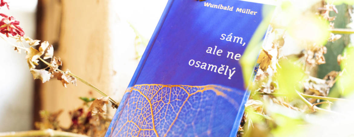 Recenzia knihy – Wunibald Müller – Sám, ale ne osamělý